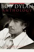 Bob Dylan Anthology: Guitar Tab Edition