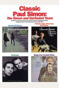 Classic Paul Simon - The Simon and Garfunkel Years