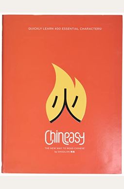 Chineasy: The New Way To Read Chinese Chineasy: The New Way To Read Chinese