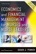Economics And Financial Management For Nurses And Nurse Leaders