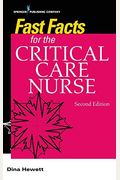 Fast Facts for the Critical Care Nurse