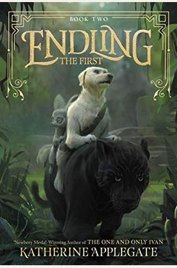 Endling: The First Endling: The First
