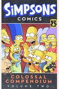 Simpsons Comics Colossal Compendium, Volume 2