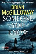 Someone You Know: A Lucy Black Thriller (Lucy Black Thrillers)