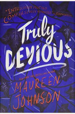 Truly Devious: A Mystery Truly Devious: A Mystery
