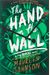 The Hand On The Wall