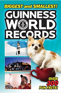 Guinness World Records: Biggest And Smallest! Guinness World Records: Biggest And Smallest!