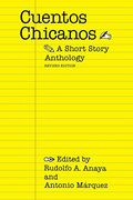 Cuentos Chicanos: A Short Story Anthology (Revised)