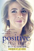Positive: A Memoir [With Cdrom]