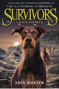 Survivors: The Gathering Darkness #1: A Pack Divided