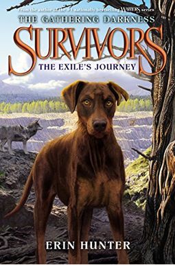 Survivors: The Gathering Darkness: The Exile's Journey Survivors: The Gathering Darkness: The Exile's Journey