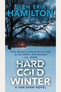Hard Cold Winter: A Van Shaw Novel (Van Shaw Novels)