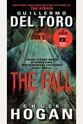 The Fall: Book Two Of The Strain Trilogy