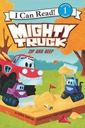 Mighty Truck: Zip And Beep