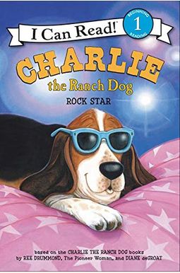 Charlie The Ranch Dog: Rock Star Charlie The Ranch Dog: Rock Star
