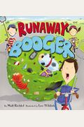 Runaway Booger