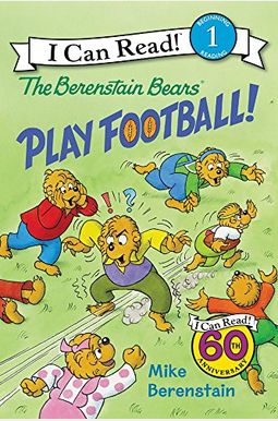 The Berenstain Bears Play Football! The Berenstain Bears Play Football!