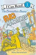 The Berenstain Bears' Big Machines (I Can Read Level 1)