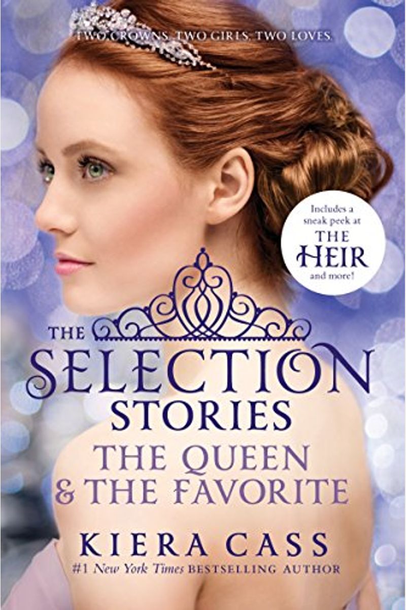 The Selection Stories #2: The Queen & the Favorite