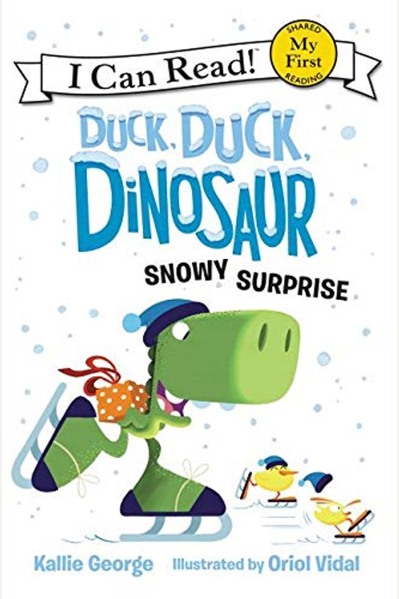 Duck, Duck, Dinosaur: Snowy Surprise