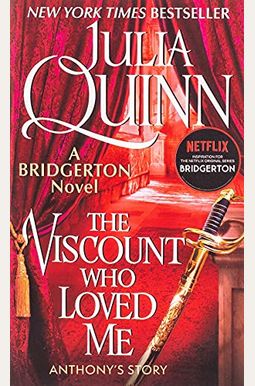 The Viscount Who Loved Me The Viscount Who Loved Me