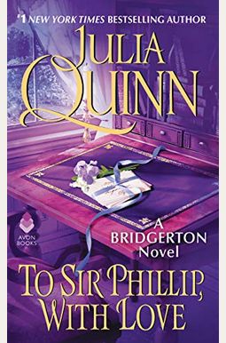 To Sir Phillip, With Love (Bridgertons) To Sir Phillip, With Love (Bridgertons)
