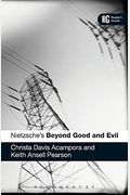 Nietzsche's 'Beyond Good And Evil': A Reader's Guide