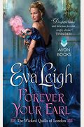 Forever Your Earl: The Wicked Quills Of London