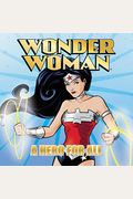 Wonder Woman Classic: A Hero For All