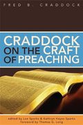 Craddock On The Craft Of Preaching