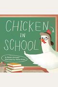 Chicken in School
