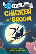 Chicken On A Broom (I Can Read Level 1)