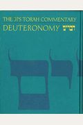 The Jps Torah Commentary: Deuteronomy