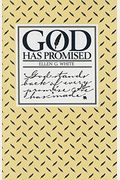 God Has Promised: Encouraging Promises Compiled From The Writings Of Ellen G. White