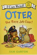 Otter: The Best Job Ever!