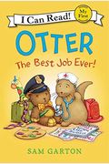 Otter: The Best Job Ever!
