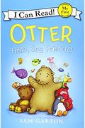 Otter: Hello, Sea Friends!