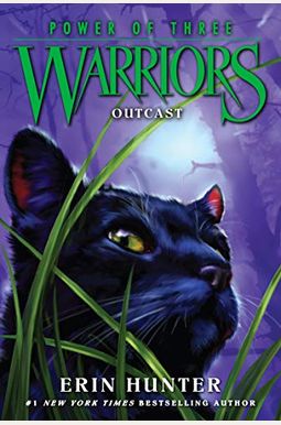 Warriors: Power of Three #3: Outcast Warriors: Power of Three #3: Outcast
