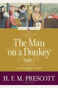 The Man on a Donkey, Part 1: A Chronicle