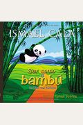 Ser Como El Bambú: Be Like Bamboo (Spanish Edition)
