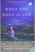 When The Moon Is Low