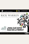 Una vida con propÃ³sito audio libro CD (The Purpose Driven Life) (Spanish Edition)