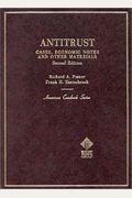 Posner and Easterbrook's Antitrust: Cases, Economic Notes and Other Materials, 2D