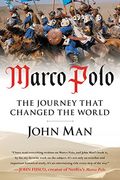 Xanadu: Marco Polo And Europe's Discovery Of The East
