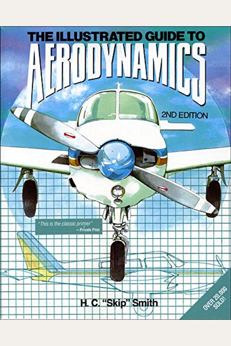 The Illustrated Guide To Aerodynamics