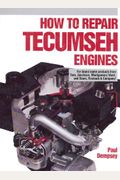 How To Repair Tecumseh Engines