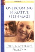 Overcoming Negative Self-Image