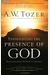 Experiencing The Presence Of God: Teachings From The Book Of Hebrews