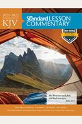 Kjv Standard Lesson Commentary(R) Large Print Edition 2021-2022