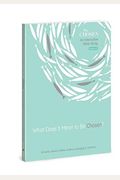 What Does It Mean To Be Chosen?: An Interactive Bible Studyvolume 1